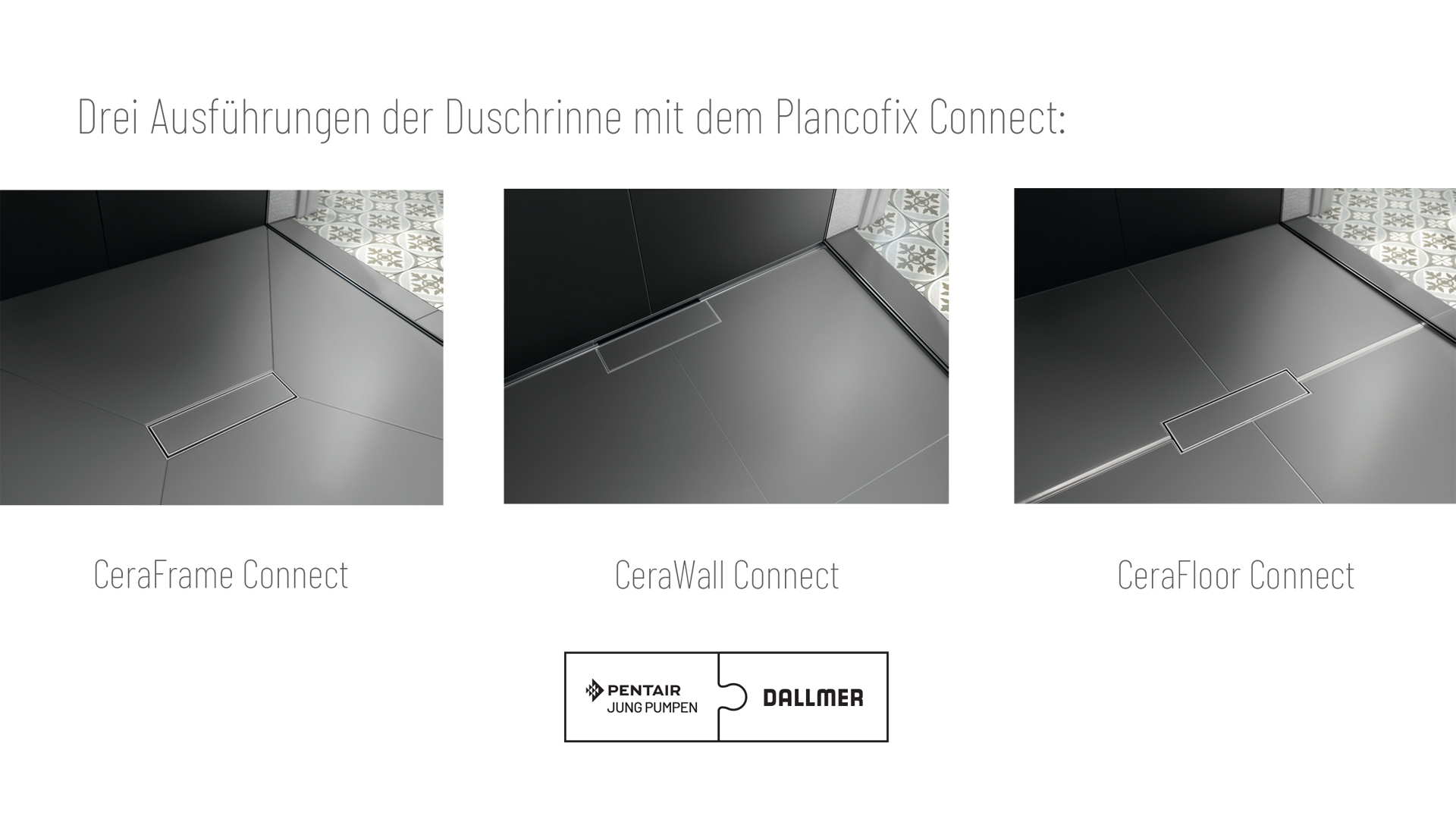 Das Bild zeigt drei Ausführungen der Duschrinne mit Plancofix Connect.